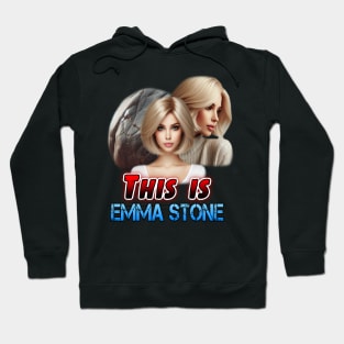 This is Emma Stone Hoodie